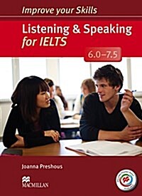 Improve your Skills: Listening & Speaking for IELTS 6.0-7.5 Students Book without key & MPO Pack (Package)