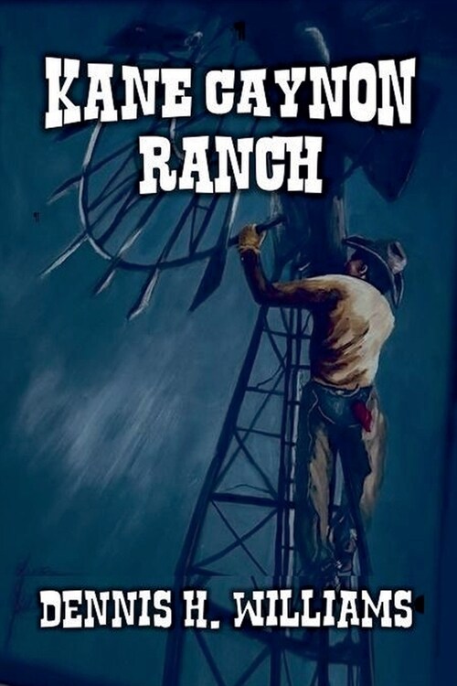 Kane Canyon Ranch (Paperback)