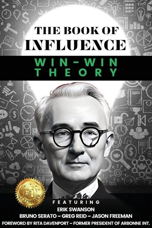 THE BOOK OF INFLUENCE - Win-Win Theory (Paperback)