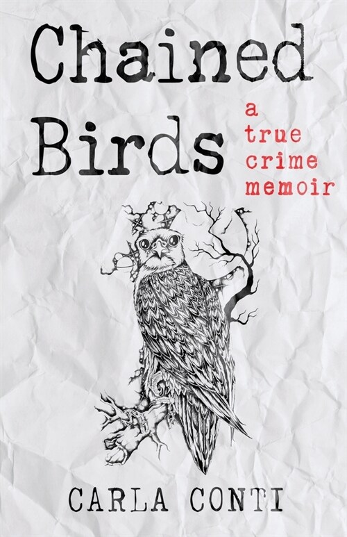 Chained Birds (Paperback)