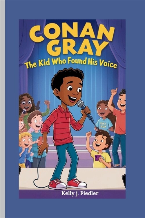 Conan Gray: The Kid Who Found His Voice (Paperback)