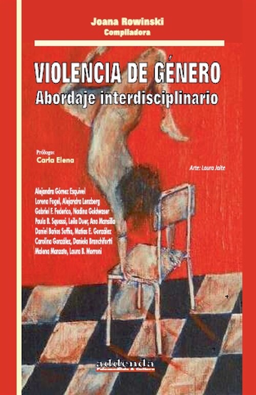 Violencia de G?ero. Abordaje interdisciplinario (Paperback)