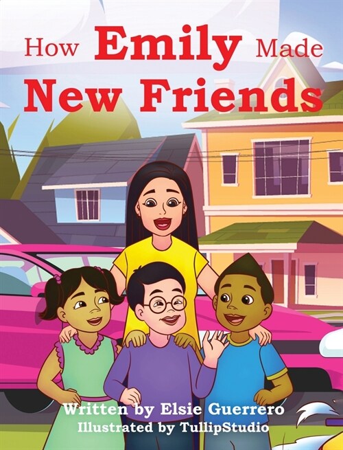 How Emily Made New Friends (Hardcover)