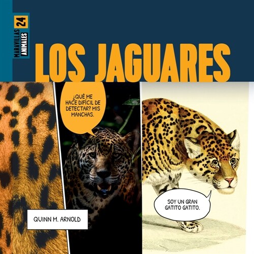 Los Jaguares (Library Binding)