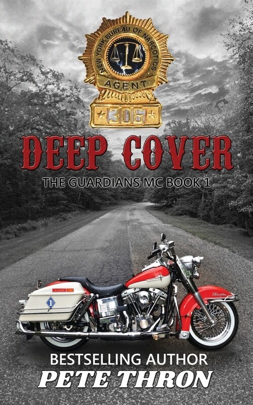 Deep Cover: THE Excaliburs are the most violent MC on the East Coast. Can the NYBN infiltrate them in time to prevent a blood bath (Paperback)