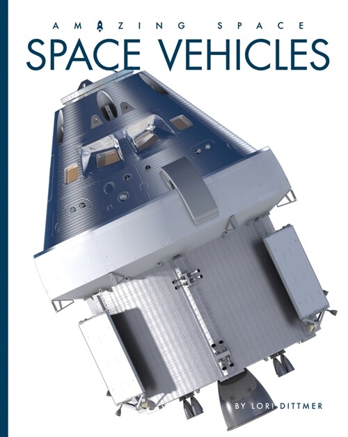 Space Vehicles (Library Binding)