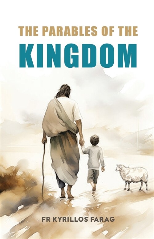 The Parables of the Kingdom (Paperback)