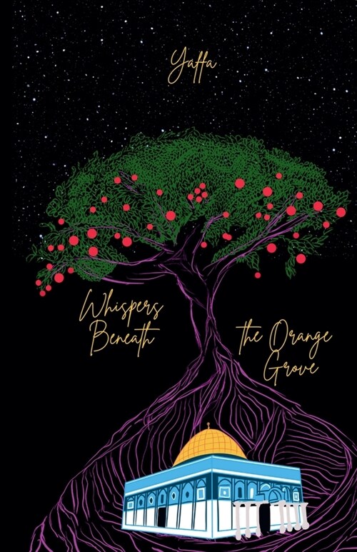 Whispers Beneath the Orange Grove (Paperback)