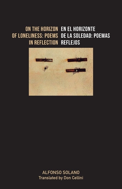 On the Horizon of Loneliness / En el horizonte de la Soledad (Paperback)