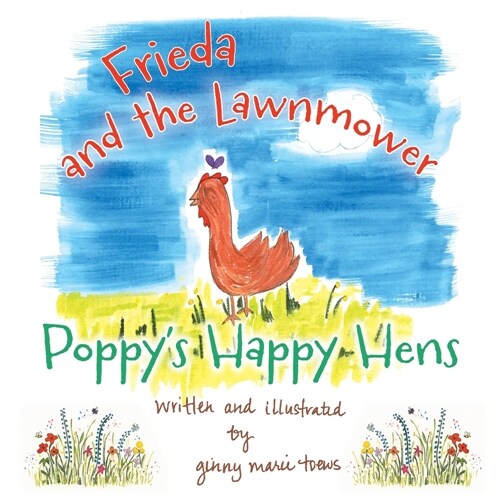 Frieda and the Lawnmower (Paperback)