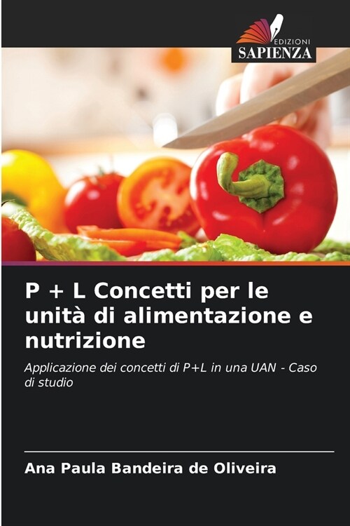 P + L Concetti per le unit?di alimentazione e nutrizione (Paperback)