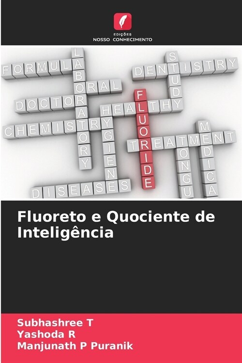 Fluoreto e Quociente de Intelig?cia (Paperback)