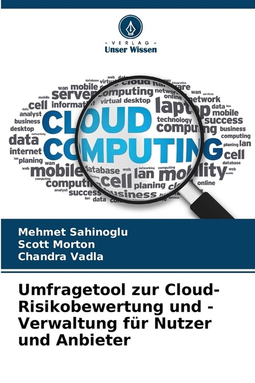 Umfragetool zur Cloud-Risikobewertung und -Verwaltung f? Nutzer und Anbieter (Paperback)