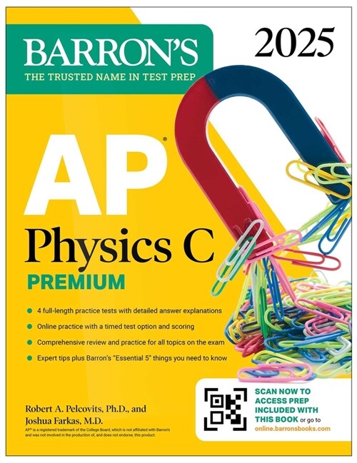 AP Physics C Premium, Eighth Edition: 4 Practice Tests + Comprehensive Review + Online Practice (2025) (Paperback)