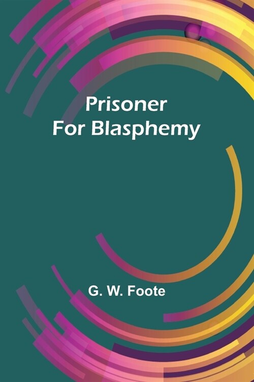 Prisoner for Blasphemy (Paperback)