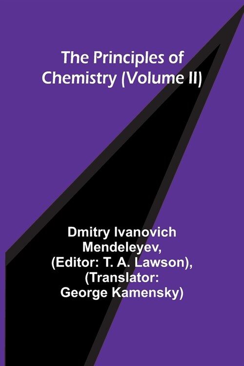 The Principles of Chemistry (Volume II) (Paperback)