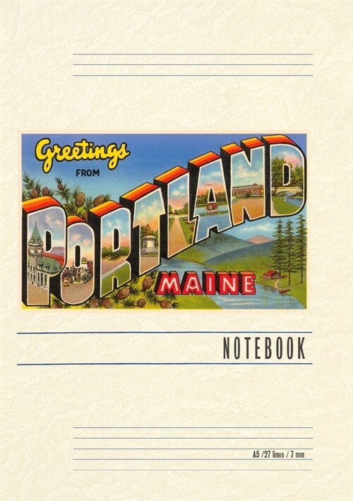 Vintage Lined Notebook Greetings from Portland, Maine (Paperback)