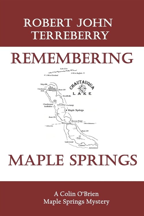 Remembering Maple Springs: A Colin OBrien Maple Springs Mystery (Paperback)