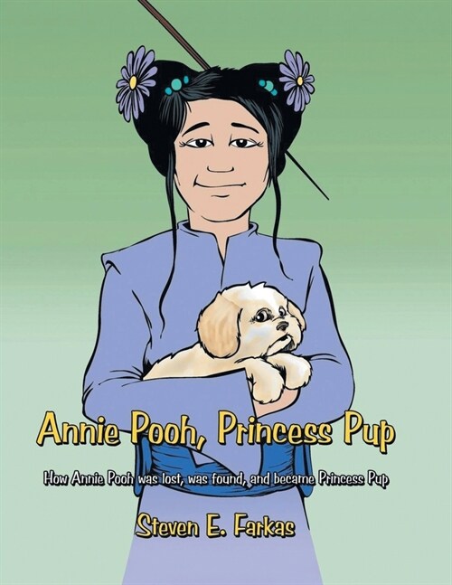 Annie Pooh, Princess Pup (Latest Edition) (Paperback)