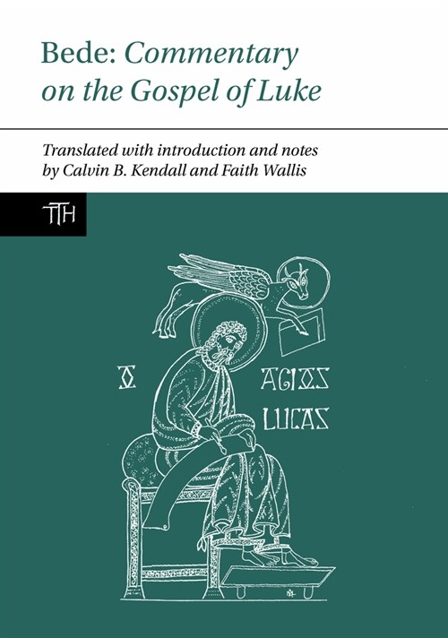 Bede: Commentary on the Gospel of Luke (Paperback)