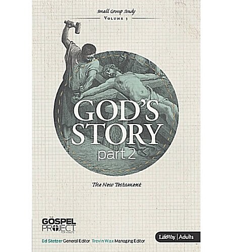 Gods Story: Part 2 (Member Book) (Paperback)