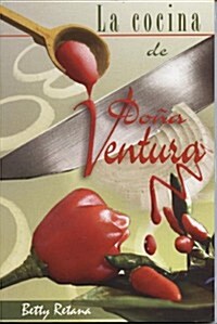 Cocina de Dona Ventura, La (Paperback)