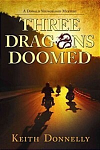 Three Dragons Doomed (Hardcover)