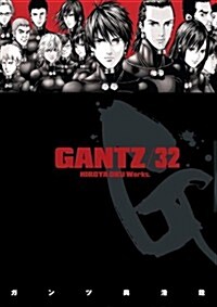 Gantz, Volume 32 (Paperback)
