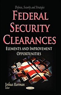 Federal Security Clearances (Paperback)