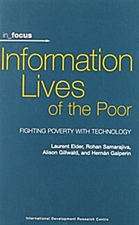 Information Lives of the Poor (Paperback)