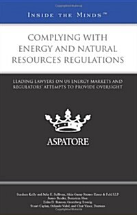 Complying with Energy and Natural Resources Regulations (Paperback)