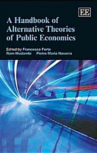 A Handbook of Alternative Theories of Public Economics (Hardcover)