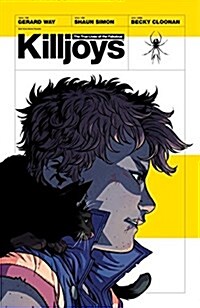 The True Lives of the Fabulous Killjoys: California (Paperback)