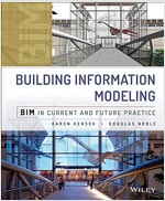 Building Information Modeling: Bim in Current and Future Practice (Hardcover)