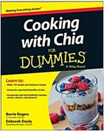 Cooking With Chia for Dummies (Paperback)