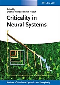 Criticality in Neural Systems (Hardcover)