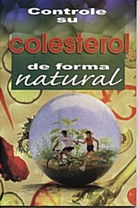 Controle Su Colesterol (Paperback)