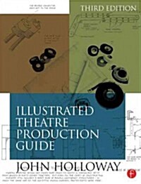 Illustrated Theatre Production Guide (Paperback, 3 New edition)