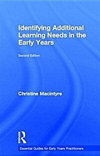 Identifying Additional Learning Needs in the Early Years (Hardcover, 2 ed)