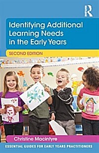 Identifying Additional Learning Needs in the Early Years (Paperback, 2 ed)