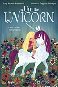 [중고] Uni the Unicorn (Hardcover)