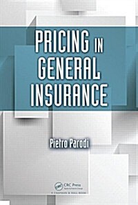 Pricing in General Insurance (Hardcover)