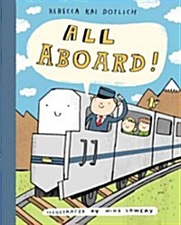 All Aboard! (Library Binding)