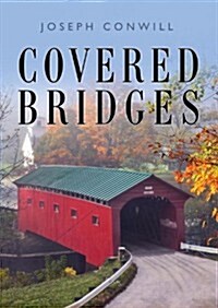 Covered Bridges (Paperback)
