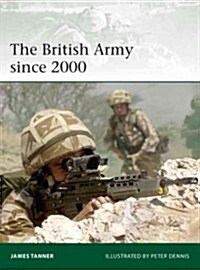 The British Army Since 2000 (Paperback)