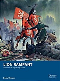 Lion Rampant : Medieval Wargaming Rules (Paperback)