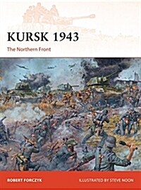 Kursk 1943 : The Northern Front (Paperback)