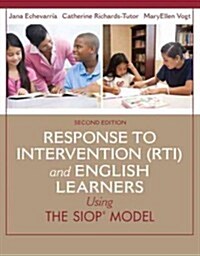 Response to Intervention (Rti) and English Learners: Using the Siop Model (Paperback, 2, Revised)