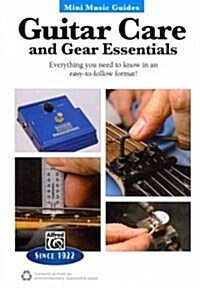 Mini Music Guides -- Guitar Repair & Maintenance: Everything You Need to Know in an Easy-To-Follow Format! (Paperback)