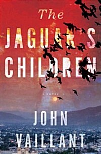 The Jaguars Children (Hardcover)